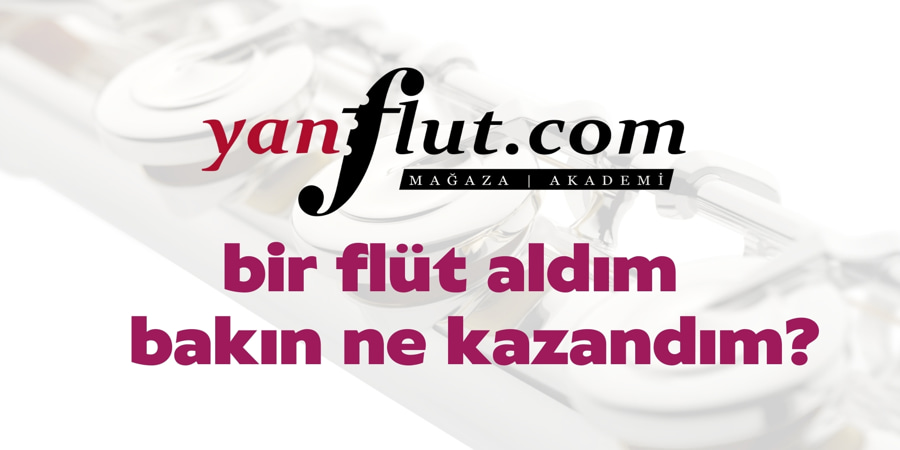 Yan Flüt Kutu Açılış Kampanyası